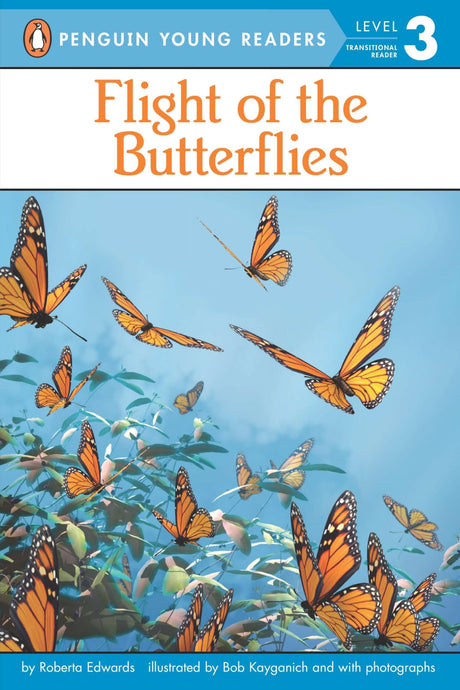 Flight of the Butterflies (Penguin Young Readers, Level 3) - Retail Maharaj