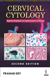 CERVICAL CYTOLOGY: SPECIAL EMPHASIS ON LIQUID-BASED CYTOLOGY - Retail Maharaj