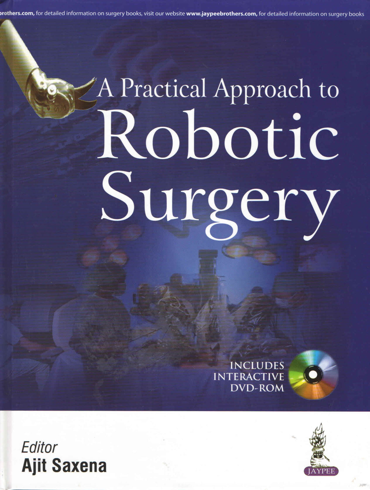 A PRACTICAL APPROACH TO ROBOTIC SURGERY WITH DVD-ROM - Retail Maharaj