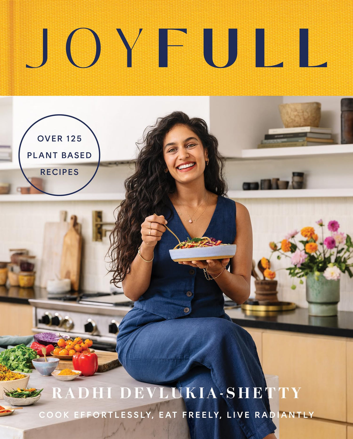 Joyfull: Cook Effortlessly, Eat Freely, Live Radiantly - Retail Maharaj