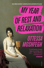 My Year of Rest and Relaxation: The cult New York Times bestseller - Retail Maharaj