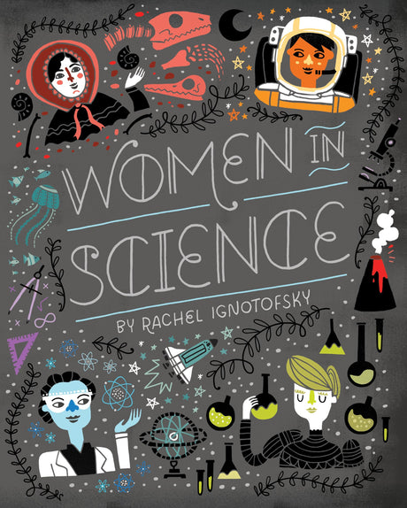 Women in Science: Fearless Pioneers Who Changed the World - Retail Maharaj
