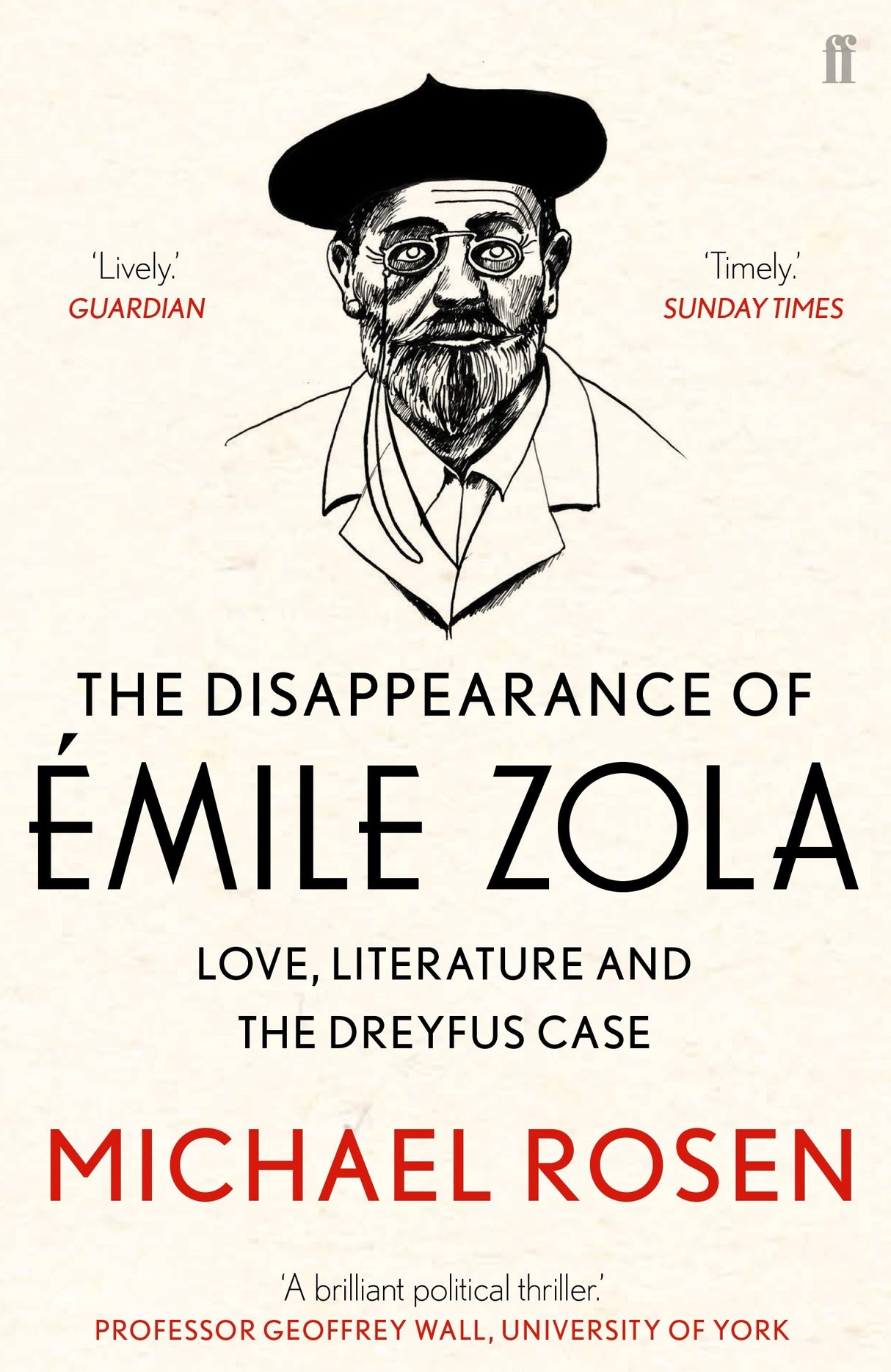 The Disappearance of Emile Zola: Love, Literature and the Dreyfus Case - Retail Maharaj