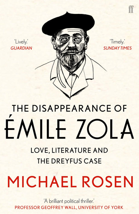 The Disappearance of Emile Zola: Love, Literature and the Dreyfus Case - Retail Maharaj