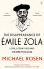 The Disappearance of Emile Zola: Love, Literature and the Dreyfus Case - Retail Maharaj