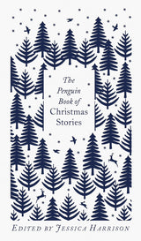 The Penguin Book of Christmas Stories: From Hans Christian Andersen to Angela Carter - Retail Maharaj