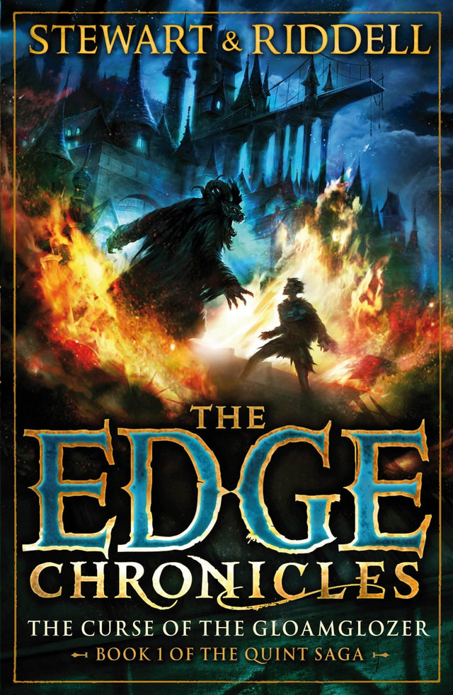 The Edge Chronicles 1: The Curse of the Gloamglozer: First Book of Quint - Retail Maharaj