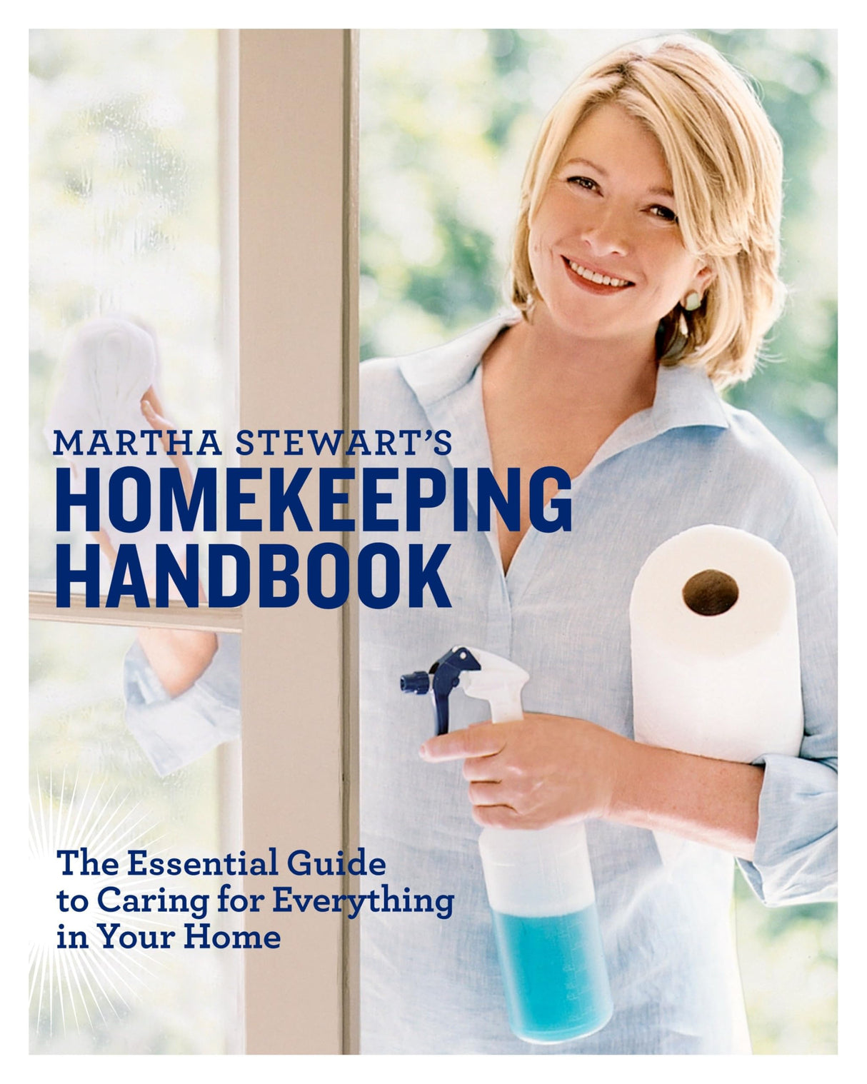 Martha Stewart's Homekeeping Handbook: The Essential Guide to Caring for Everything in Your Home - Retail Maharaj