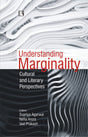 UNDERSTANDING MARGINALITY: Cultural and Literary Perspectives - Retail Maharaj