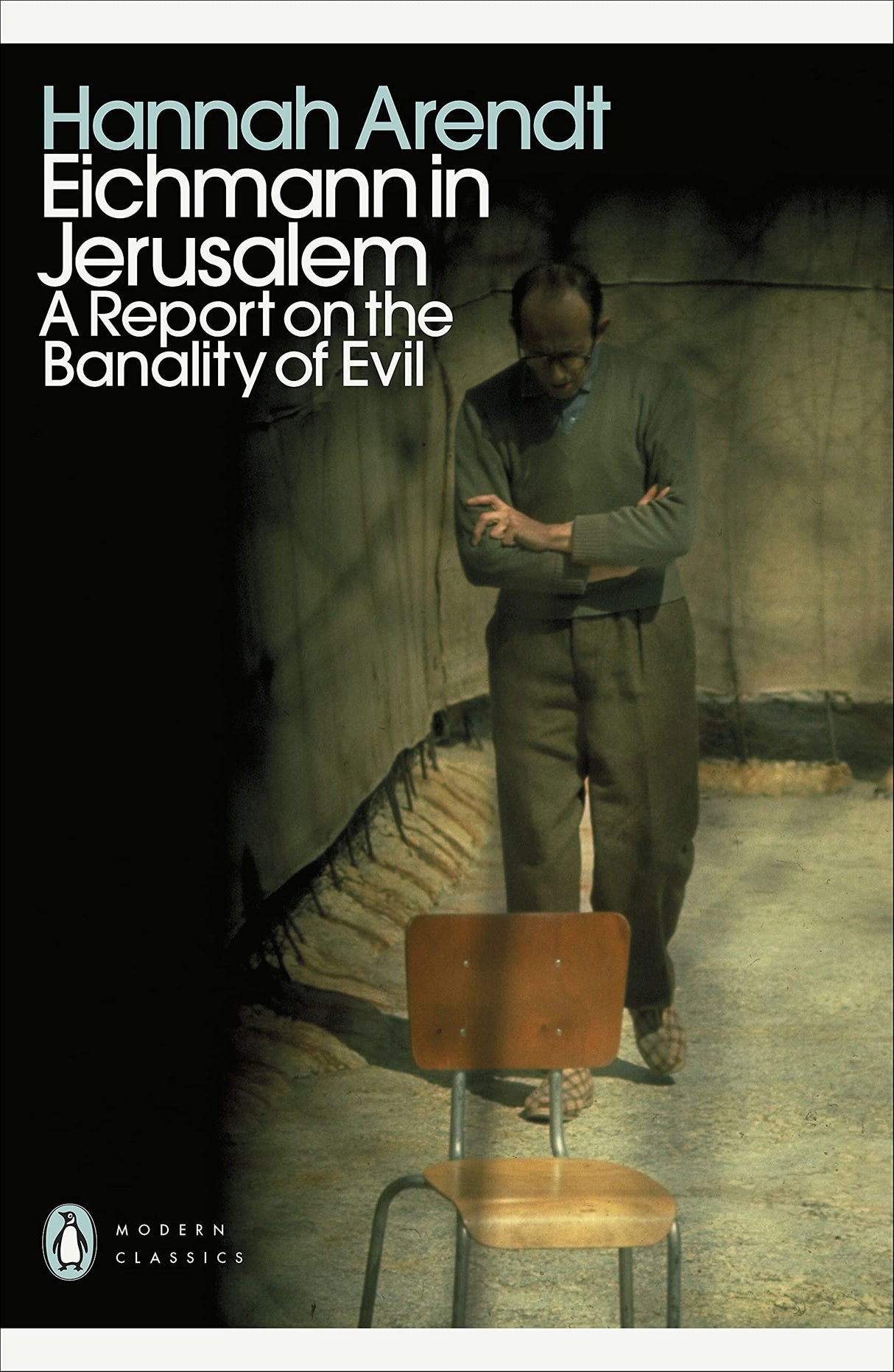 Eichmann in Jerusalem: A Report on the Banality of Evil - Retail Maharaj