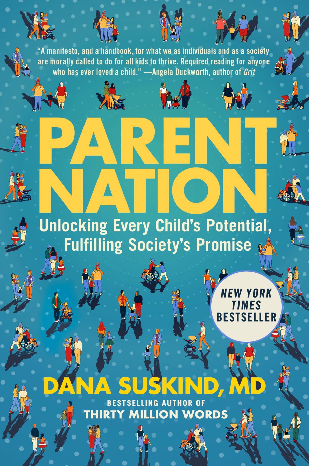 Parent Nation: Unlocking Every Child's Potential, Fulfilling Society's Promise - Retail Maharaj