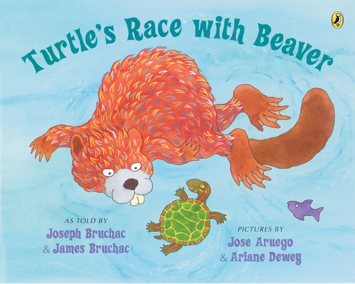 Turtle's Race with Beaver: A Traditional Seneca Story - Retail Maharaj