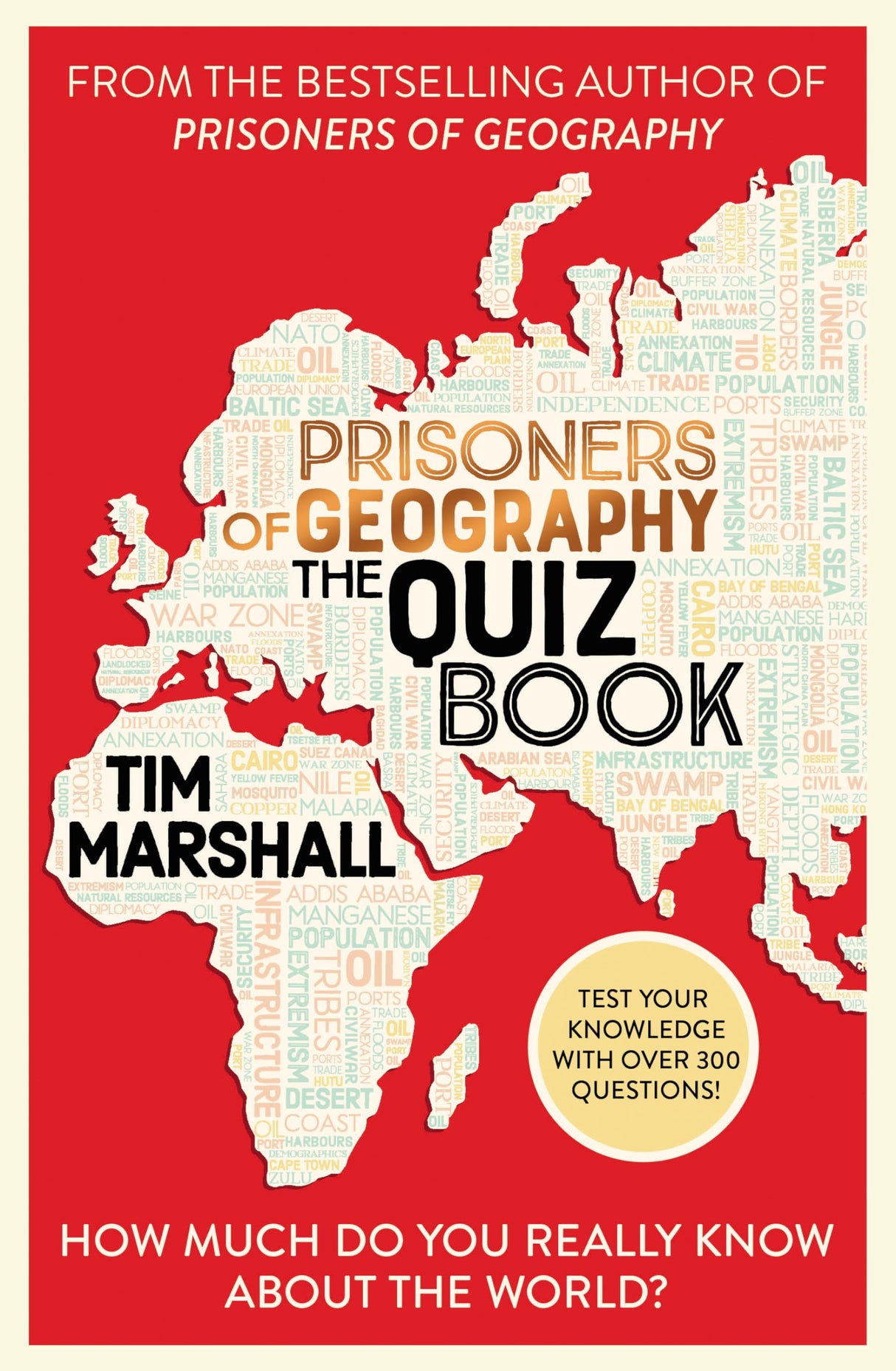 Prisoners of Geography The Quiz Book: How Much Do You Really Know About the World? - Retail Maharaj