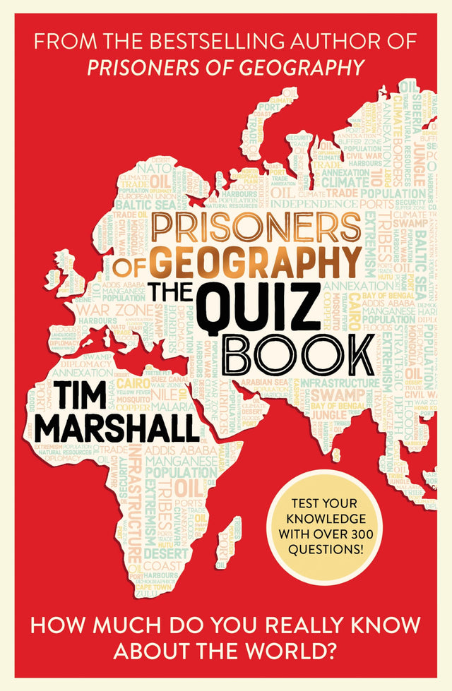 Prisoners of Geography The Quiz Book: How Much Do You Really Know About the World? - Retail Maharaj