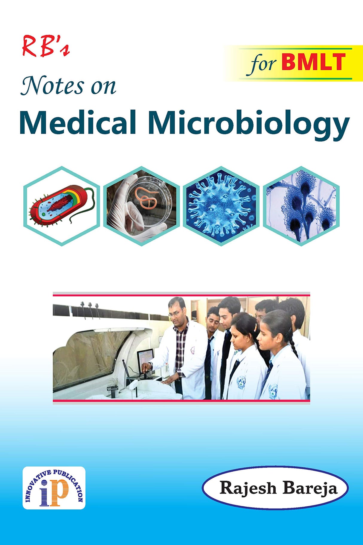 Notes on Medical Microbiology for BMLT (First Edition, December 2020) - Retail Maharaj