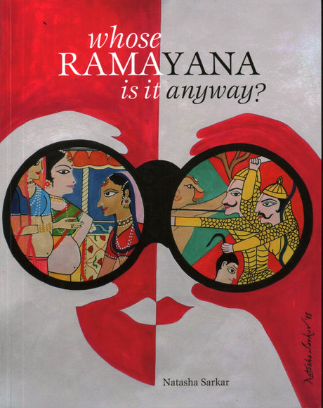 Whose Ramayana Is It Anyway? - Retail Maharaj