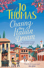 Chasing the Italian Dream: Escape and unwind with bestselling author Jo Thomas - Retail Maharaj