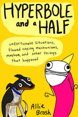 Hyperbole and a Half - Retail Maharaj