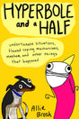 Hyperbole and a Half - Retail Maharaj