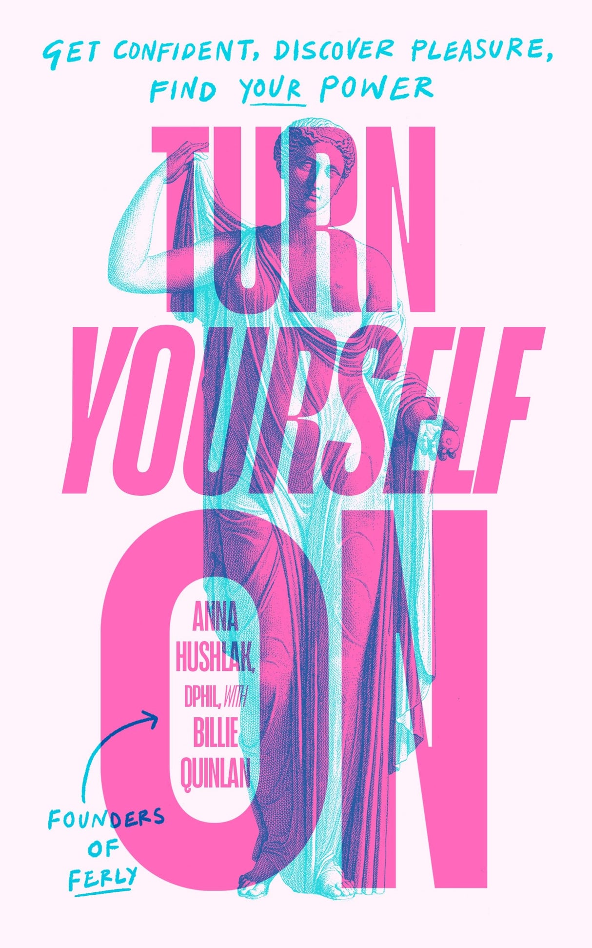 Turn Yourself On: 8 Simple Principles to Find Your Power in the Bedroom and Beyond - Retail Maharaj