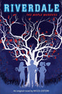 RIVERDALE NOVEL #3: THE MAPLE MURDERS - Retail Maharaj