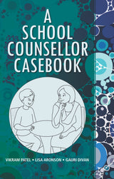 A school counsellor casebook, Vikram Patel - Retail Maharaj