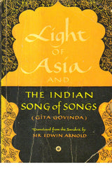 The Light of Asia and the Indian Song of Songs. - Retail Maharaj