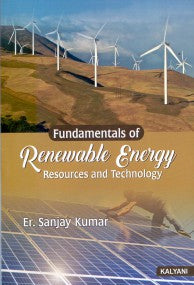 Fundamentals of Renewable Energy Resources and Technology