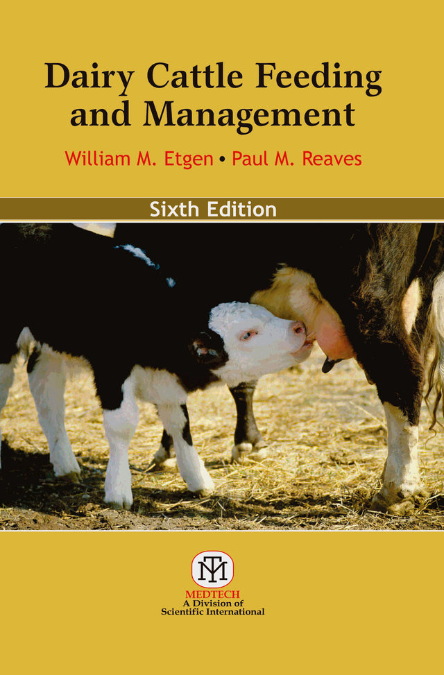 Dairy Cattle Feeding and Management, 6/ED - Retail Maharaj