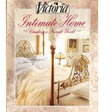 Victoria Intimate Home Creating a Private World - Retail Maharaj