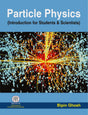 PARTICLE PHYSICS (INTRODUCTION FOR STUDENTS & SCIENTISTS) - Retail Maharaj