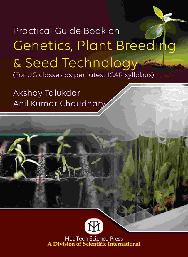 PRACTICAL GUIDE BOOK ON GENETICS, PLANT BREEDING & SEED TECHNOLOGY - Retail Maharaj