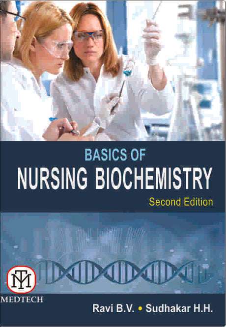 BASICS OF NURSING BIOCHEMISTRY, 2nd Edition - Retail Maharaj