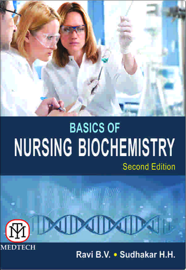 BASICS OF NURSING BIOCHEMISTRY, 2nd Edition - Retail Maharaj