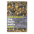 The Delhi Walla - Portrait (PocketBook) - Retail Maharaj