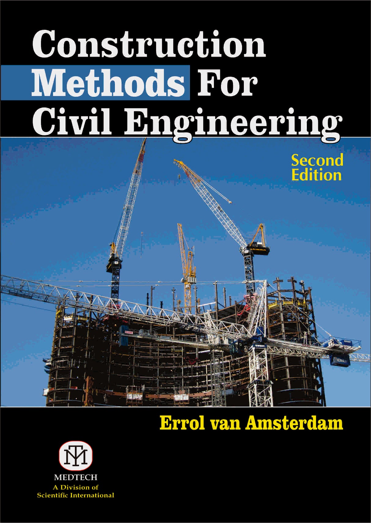 CONSTRUCTION METHODS FOR CIVIL ENGINEERING, 2ND ED - Retail Maharaj