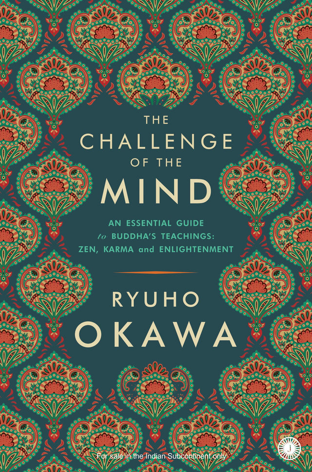 The Challenge of the Mind: An Essential Guide to Buddha’s Teachings: Zen, Karma and Enlightenment - Retail Maharaj