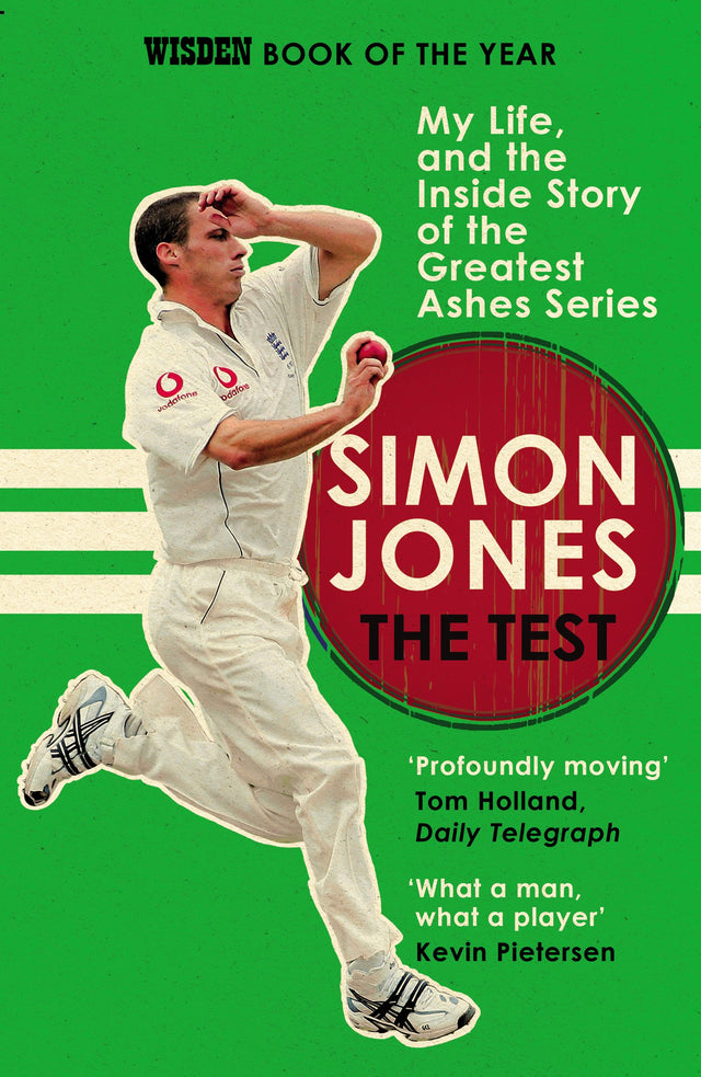 The Test: My Life, and the Inside Story of the Greatest Ashes Series - Retail Maharaj