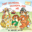 Just Grandma, Grandpa, and Me (Little Critter) (Pictureback(R)) - Retail Maharaj