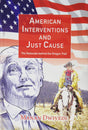 American Interventions and Just Cause: The Rationale behind the Oregon Trail - Retail Maharaj
