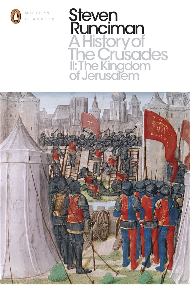 A History of the Crusades II: The Kingdom of Jerusalem and the Frankish East 1100-1187 - Retail Maharaj