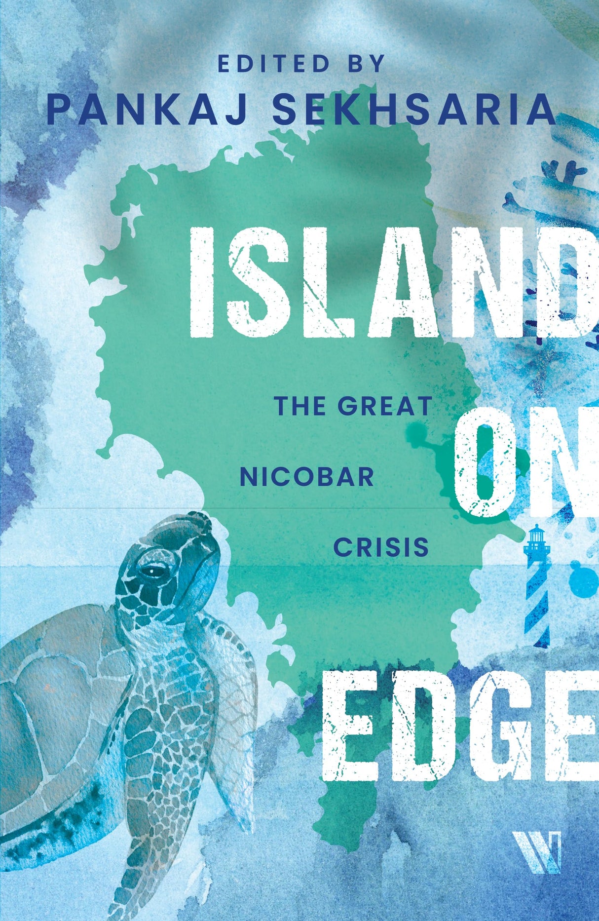 Island on Edge: The Great Nicobar Crisis - Retail Maharaj
