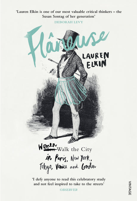 Flaneuse: Women Walk the City in Paris, New York, Tokyo, Venice and London - Retail Maharaj