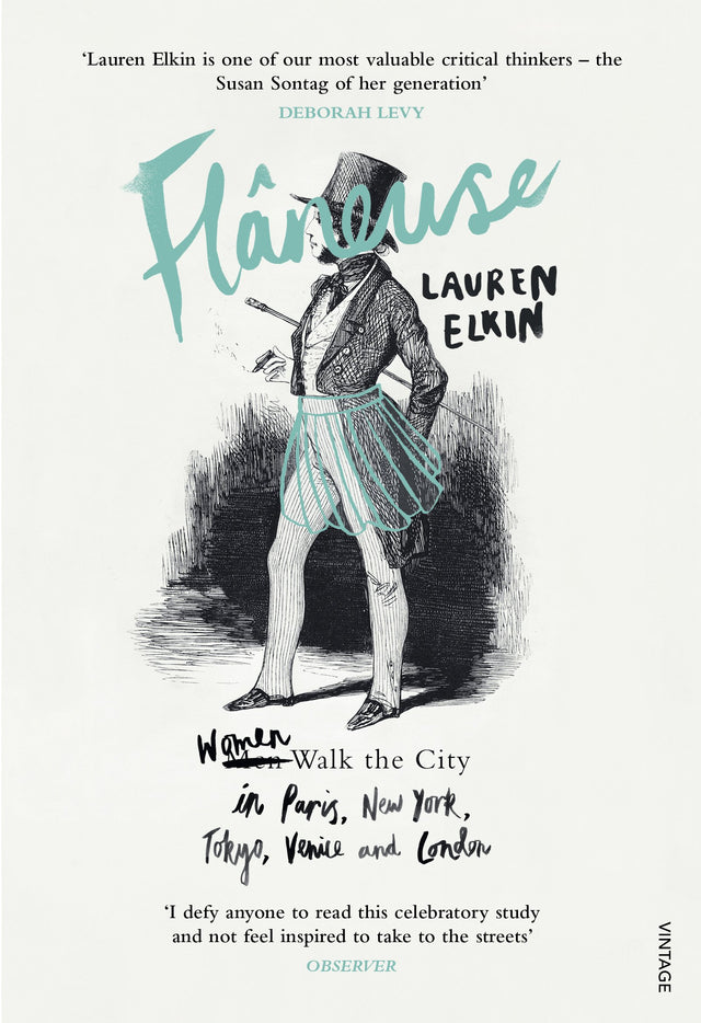 Flaneuse: Women Walk the City in Paris, New York, Tokyo, Venice and London - Retail Maharaj