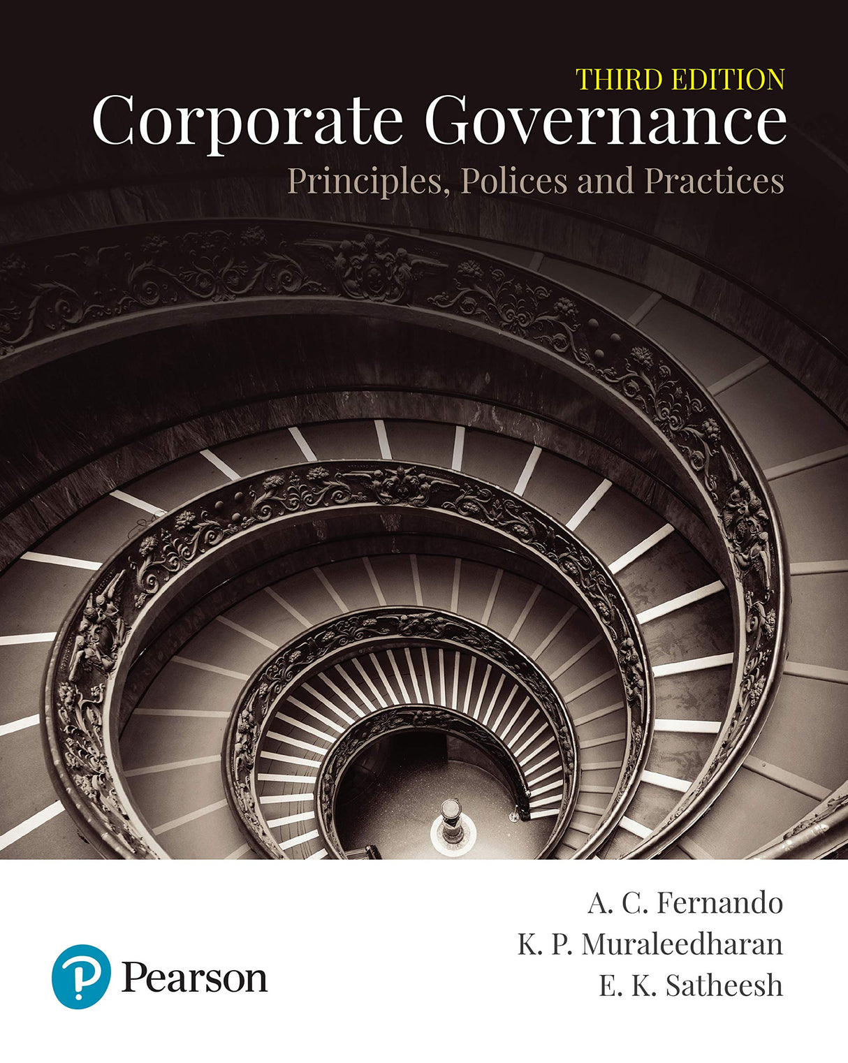 CORPORATE GOVERNANCE: PRINCIPLES, POLICIES AND PRACTICES 3RD EDITION - Retail Maharaj