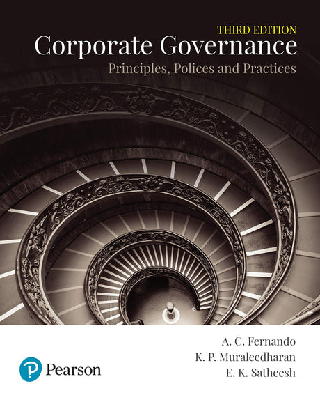 CORPORATE GOVERNANCE: PRINCIPLES, POLICIES AND PRACTICES 3RD EDITION - Retail Maharaj
