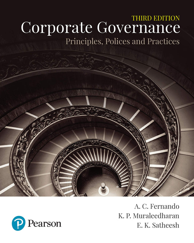 CORPORATE GOVERNANCE: PRINCIPLES, POLICIES AND PRACTICES 3RD EDITION - Retail Maharaj