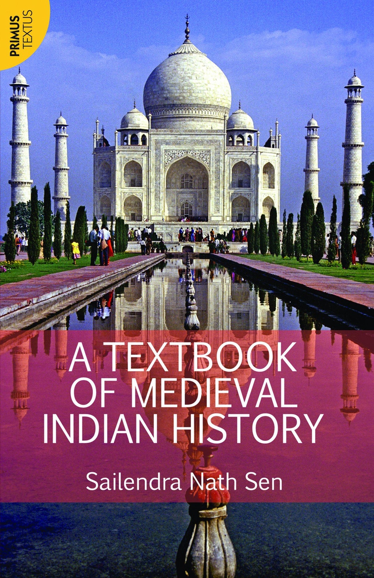 A Textbook of Medieval Indian History (Textus) - Retail Maharaj