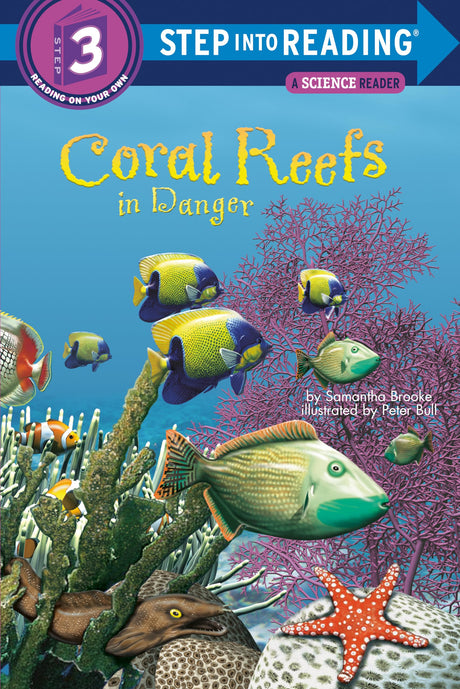 Coral Reefs in Danger (Step into Reading) - Retail Maharaj