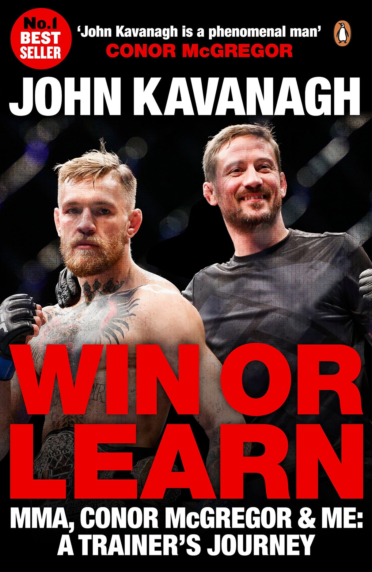 Win or Learn: MMA, Conor McGregor and Me: A Trainer's Journey - Retail Maharaj